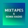 Mixtapes & RemixRadio