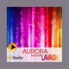 Radio Aurora - Lavash
