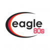 Eagle Radio - 80s
