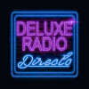 Deluxe Radio - Directo