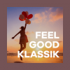 Klassik Radio Feel Good Klassik