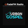 Urban Gospel - FadeFM