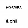 FG CHIC & CHILL