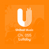 - 055 - United Music Lullaby