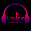 Radio Guerrero De Cristo