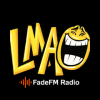 LMAO (Comedy) - FadeFM.com