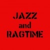 Jazz and Ragtime