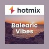 Hotmixradio Balaeric Vibes