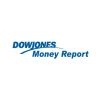 The Dow Jones Money Report