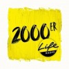 Life Radio 2000er