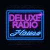 Deluxe Radio - House