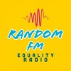 Random FM - Equality Radio