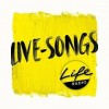 Life Radio Live-Songs