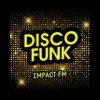 Impact FM - Disco Funk