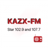 KAZX Star 102.9 / 107.7 FM