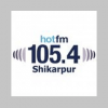 Hot FM 105 Shikarpur
