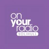 On Your Radio - Solihull
