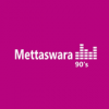 Mettaswara 90s