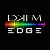 DKFM EDGE