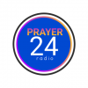 PRAYER24 Radio