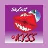 SkyCast Kyss