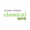 Classical MPR Choral Stream