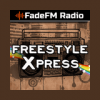 Freestyle Xpress - FadeFM