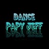 Dance Papy Jeff